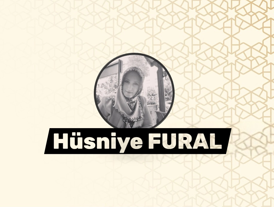 HÜSNİYE FURAL