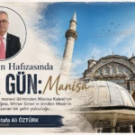 Surların Gölgesinde, Kubbelerin Altında: Manisa